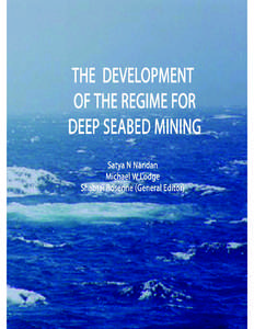 The Development of the Regime for Deep Seabed Mining i  Front Matter.pmd