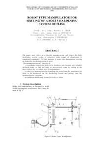 THE ANNALS OF “ DUNAREA DE JOS” UNIVERSITY OF GALATI FASCICLE XIV MECHANICAL ENGINEERING, ISSNROBOT TYPE MANIPULATOR FOR SERVING OF A BOLTS HARDENING