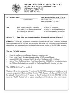 DEPARTMENT OF HUMAN SERVICES SENIORS & PEOPLE WITH DISABILITIES 500 Summer Street NE E02 Salem, Oregon[removed]Phone: ([removed]AUTHORIZED BY: