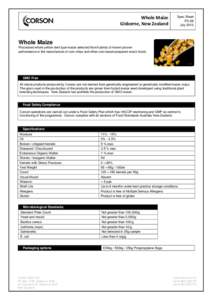 Whole Maize Gisborne, New Zealand Spec Sheet PS-08 July 2013