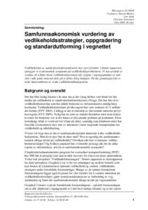 TØI-rapportForfattere: Harald Minken Geir Dahl Christian Steinsland Oslo 2008, 48 sider