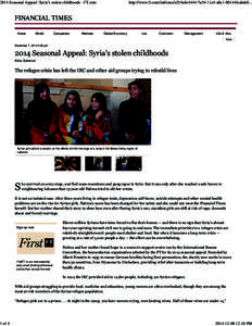 2014 Seasonal Appeal: Syria’s stolen childhoods - FT.com  1 of 4 Home