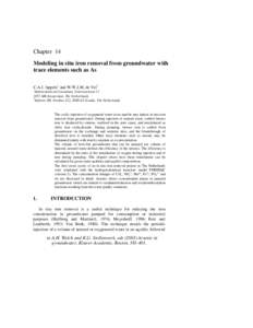 Chapter 14 Modeling in situ iron removal from groundwater with trace elements such as As C.A.J. Appelo1 and W.W.J.M. de Vet2 1