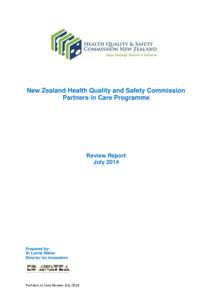 New Zealand Health Quality and Safety Commission Partners in Care Programme Review Report July 2014