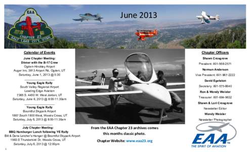 JuneCalendar of Events June Chapter Meeting: Dinner with the B-17 Crew Ogden-Hinckley Airport