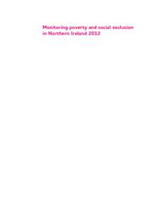 Monitoring poverty and social exclusion in Northern Ireland 2012