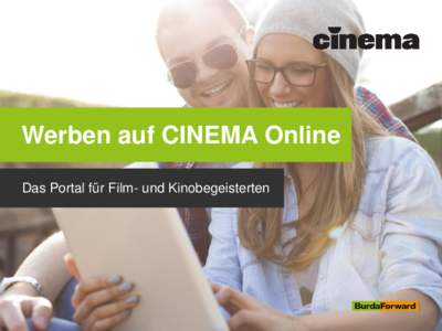 Werben auf CINEMA Online Das Portal für Film- und Kinobegeisterten CINEMA Online Der Online-Filmexperte CINEMA….