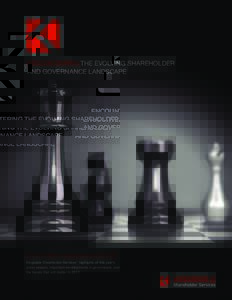 ENCOUNTERING THE EVOLVING SHAREHOLDER AND GOVERNANCE LANDSCAPE 2016 PROXY SEASON REVIEW Kingsdale Shareholder Services’ highlights of this year’s proxy season, important developments in governance, and