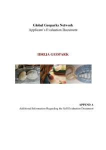Global Geoparks Network Applicant´s Evaluation Document IDRIJA GEOPARK  APPEND A