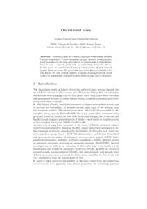 On rational trees Arnaud Carayol and Christophe Morvan IRISA, Campus de Beaulieu, 35042 Rennes, France    Abstract. Rational graphs are a family of graphs defined using la