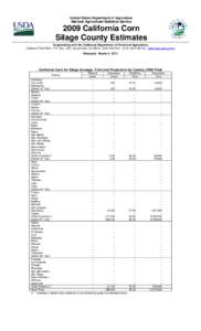 United States Department of Agriculture National Agricultural Statistics Service 2009 California Corn Silage County Estimates Cooperating with the California Department of Food and Agriculture