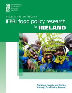 Health / International Food Policy Research Institute / Leveraging Agriculture for Improving Nutrition and Health / Global Hunger Index / CGIAR / Food security / Vision Initiative / Welthungerhilfe / Malnutrition / Food politics / Food and drink / Development
