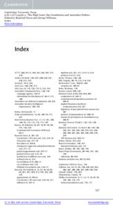 Cambridge University Press[removed]4 - The High Court, the Constitution and Australian Politics Edited by Rosalind Dixon and George Williams Index More information