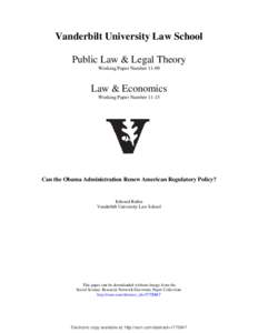 Politics of the United States / Government / Monopoly / Public choice theory / Macroeconomics / Deregulation / Regulation / Regulatory economics / George W. Bush / Economics of regulation / Public administration / Administrative law