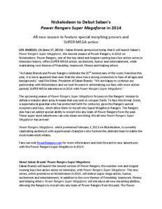 Nickelodeon to Debut Saban’s Power Rangers Super Megaforce in 2014 All-new season to feature special morphing powers and