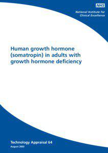 TA64 Growth hormone deficiency (adults) - human growth hormone: Guidance
[removed]TA64 Growth hormone deficiency (adults) - human growth hormone: Guidance
