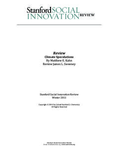 Poverty / Socioeconomics / Effects of global warming / Global warming / SKS Microfinance / Vikram Akula / Adaptation to global warming / Matthew Kahn / Muhammad Yunus / Development / Microfinance / Fulbright Scholars