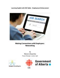 Learning English with CBC Radio – Employment Enhancement  Making Connections with Employers: Networking  by