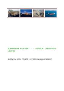 SUBMISSION NUMBER 11 – AURIZON OPERATIONS LIMITED BYERWEN COAL PTY LTD – BYERWEN COAL PROJECT  Byerwen Coal Project