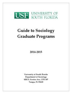 Guide to Sociology Graduate ProgramsUniversity of South Florida