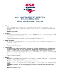 2011 MOST COMMONLY VIOLATED RULES & PENALTIES PLEASE DISTRIBUTE TO ALL ATHLETES  1. Helmets: