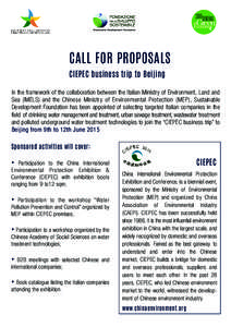CALL FOR PROPOSALS CIEPEC business trip to Beijing In the framework of the collaboration between the Italian Ministry of Environment, Land and Sea (IMELS) and the Chinese Ministry of Environmental Protection (MEP), Susta