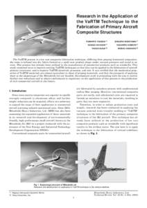 Research in the Application of the VaRTM Technique to the Fabrication of Primary Aircraft Composite Structures FUMIHITO TAKEDA*1