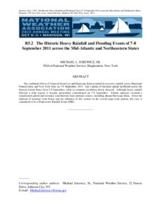 Jurewicz, M.L., 2012: The Historic Heavy Rainfall and Flooding Events of 7-8 September 2011 across the Mid-Atlantic and Northeastern States Preprints, 37th Natl. Wea. Assoc. Annual Meeting, Madison, WI, Natl. Wea. Assoc.