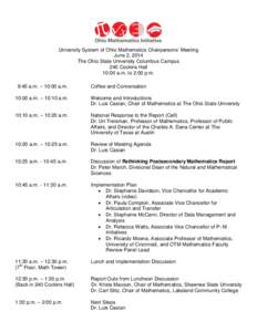 University System of Ohio Mathematics Chairpersons’ Meeting June 2, 2014 The Ohio State University Columbus Campus 240 Cockins Hall 10:00 a.m. to 2:00 p.m. 9:45 a.m. – 10:00 a.m.