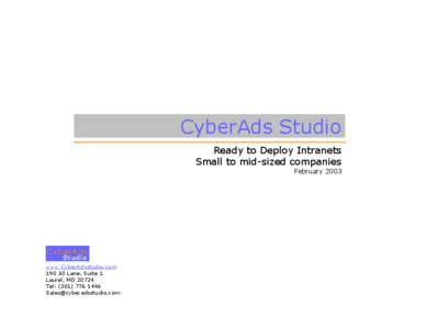 CyberAds Studio Ready to Deploy Intranets Small to mid-sized companies February[removed]www.CyberAdsstudio.com