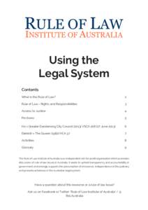 RULE OF LAW INSTITUTE OF AUSTRALIA Using the Legal System Contents