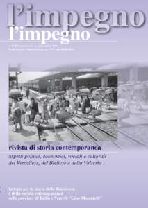 l’impegno rivista di storia contemporanea aspetti politici, economici, sociali e culturali del Vercellese, del Biellese e della Valsesia  a. XXIX, nuova serie, n. 2, dicembre 2009