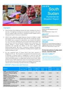 © UNICEF/NYHQ2014-1149/Nesbitt  South Sudan SITUATION REPORT 19 August 2014 South Sudan
