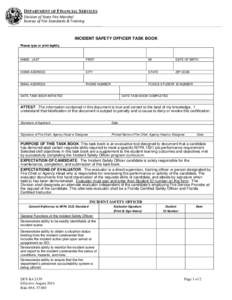DEPARTMENT OF FINANCIAL SERVICES Division of State Fire Marshal Bureau of Fire Standards & Training INCIDENT SAFETY OFFICER TASK BOOK Please type or print legibly.
