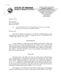 STATE OF INDIANA MITCHELL E. DANIELS, JR., Governor PUBLIC ACCESS COUNSELOR ANDREW J. KOSSACK Indiana Government Center South