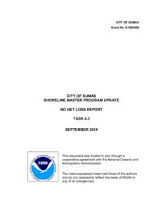 CITY OF SUMAS Grant No. G1000056 CITY OF SUMAS SHORELINE MASTER PROGRAM UPDATE NO NET LOSS REPORT