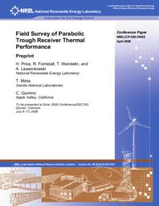 Field Survey of Parabolic Trough Receiver Thermal Performance: Preprint