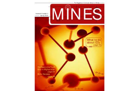 The Magazine of Colorado School of Mines  Volume 95 Number 2 Spring[removed]MINES