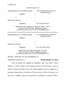 J-A16007[removed]PA Super 181 COMMONWEALTH OF PENNSYLVANIA, Appellee v. JOAN ORIE MELVIN,