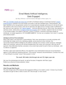   Email Meets Artificial Intelligence,   Gets Engaged  By Nitya Srikishen, Communications Manager at Nara Logics, Inc.   