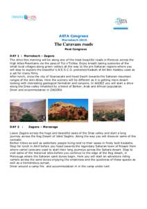 ASTA Congress Marrakech 2015 The Caravans roads Post Congress DAY 1 : Marrakech – Zagora