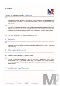M2 Group Ltd  Conflict of Interest Policy 1. Introduction 1.1 This document sets out the policy of M2 Group Ltd (“M2”) in connection with defining, identifying and appropriately responding to actual or perceived conf