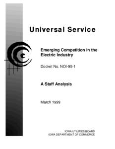 Universal Service Emerging Competition in the Electric Industry Docket No. NOI[removed]A Staff Analysis