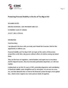 Page | 1  Protecting Financial Stability in the Era of Too Big to Fail SPEAKING NOTES MICHÈLE BOURQUE, CDIC PRESIDENT AND CEO