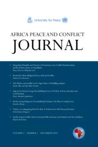 AFRICA PEACE AND CONFLICT  JOURNAL •	 Integrating Principles and Practices of Customary Law, Conflict Transformation, 	 and Restorative Justice in Somaliland