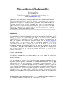 1  Where next for the SCN? A Personal View Richard Longhurst Research Associate Institute of Development Studies, University of Sussex, UK