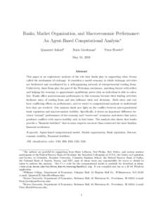 Banks, Market Organization, and Macroeconomic Performance: An Agent-Based Computational Analysis∗ Quamrul Ashraf† Boris Gershman‡