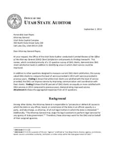 OFFICE OF THE  UTAH STATE AUDITOR September 2, 2014 Honorable Sean Reyes Attorney General
