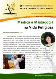 CONFERÊNCIA DOS RELIGIOSOS DO BRASIL  XXIV AGE - ASSEMBLEIA GERAL ELETIVA «Eis que eu estou fazendo uma coisa nova» (Is 43,DE ABRIL DEINFORMATIVO Nº 07