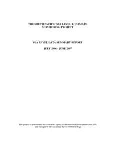 Physical oceanography / Atmospheric sciences / Climate change in Australia / Climate of Australia / Current sea level rise / Tsunami / South Pacific Sea Level and Climate Monitoring Project / Bureau of Meteorology / Global Sea Level Observing System / Oceanography / Physical geography / Earth